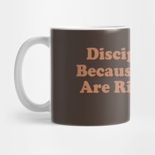 Discipleship : Because Poltics Are Ridiculous Mug